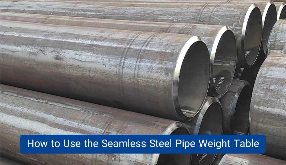 Seamless Steel Pipe Weight Table