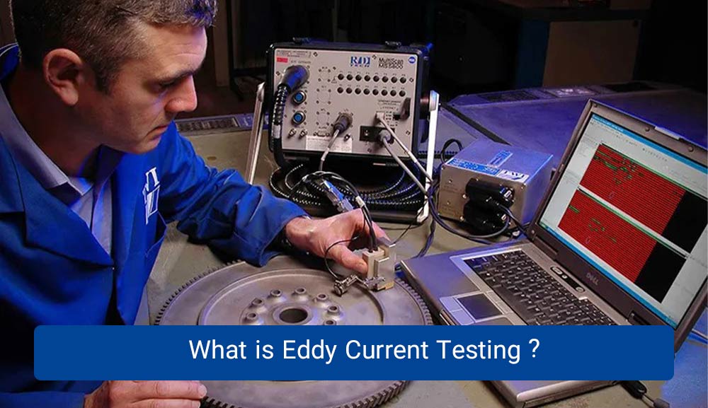 Eddy Current Testing