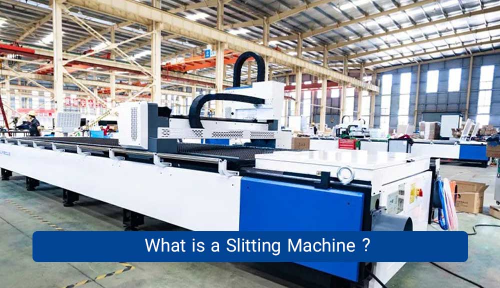 Slitting Machine