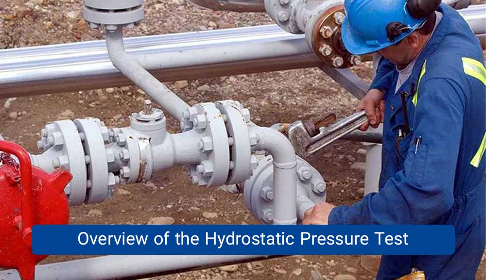 Hydrostatic Pressure Test